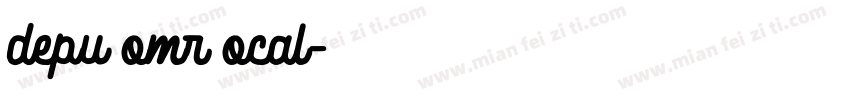 depu omr ocal字体转换